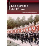 LOS EJERCITOS DEL FÜHRER / BARRIOS RAMOS, RAQUEL