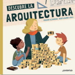 DESCUBRIENDO LA ARQUITECTURA / BARDI I MILA, BERTA
