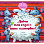 ¿QUIÉN NOS REGALA UNAS MANOPLAS? / TATARNIKAVA, SVIATLANA