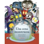 UNA CENA MONSTRUOSA / MARTI, MERITXELL  / SALOMO, XAVIER