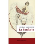 LA FANFARLO / BAUDELAIRE, CHARLES