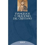 EVANGELIOS Y ORACIONES DEL CRISTIANO / VV. AA.