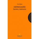 KIERKEGAARD /SECRETO Y TESTIMONIO / ROCCA, ETTORE