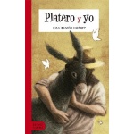 PLATERO Y YO / JIMENEZ MANTECON, JUAN RAMON