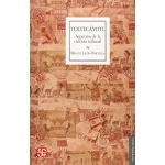 TOLTECAYOTL /ASPECTOS DE LA CULTURA NAHUATL /