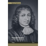 TRATADO BREVE / Spinoza, Benedictus de