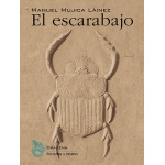 EL ESCARABAJO / MUJICA LAINEZ, MANUEL