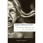 EL GRAN MIEDO EN LA MONTAÑA / RAMUZ, CHARLES-FERDINAND