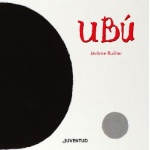 UBÚ / RUILLIER, JERÔME