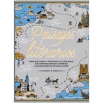 PAISAJES LITERARIOS /MAPAS QUE LLEVAN AL CORAZÓN DE LOS LUGARES REALES QUE COMPONEN, INSPIRAN Y CONFORMAN LAS MEJORES OBRAS DE FICCIÓN DEL MUNDO / ANDREW SUTHERLAND, JOHN