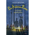 LA SEÑORA LANA Y EL AROMA DEL CHOCOLATE / RICHTER, JUTTA