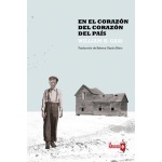 En el corazón del corazón del país / Gass, William. H.