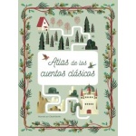 ATLAS DE LOS CUENTOS CLÁSICOS /