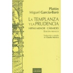 TEMPLANZA Y LA PRUDENCIA, LA ( EDIC. BILINGUE) / PLATON