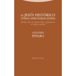 EL JESUS HISTORICO OTRAS APROXIMACIONES / PIÑERO, ANTONIO