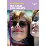 Vidas de mujer que el cine cuenta / García, María Ángeles