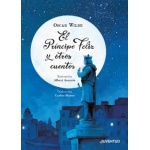 EL PRÍNCIPE FELIZ Y OTROS CUENTOS / WILDE, OSCAR