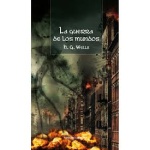 GUERRA DE LOS MUNDOS, LA / WELLS HERBERT G.