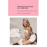Cartas de Sylvia Plath / PLATH, SYLVIA