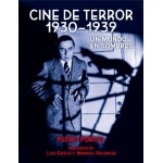 CINE DE TERROR 1930 - 1939. UN MUNDO EN SOMBRAS / PEDRO PORCEL