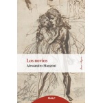 NOVIOS, LOS /HISTORIA MILANESA DEL SIGLO XVII / MANZONI, ALESSANDRO