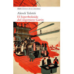 HIPERBOLOIDE DEL INGENIERO GARIN, EL / TOLSTOI, ALEXEI NIKOLAEVICH