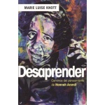 DESAPRENDER / KNOTT, MARIE LUISE