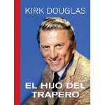 EL HIJO DEL TRAPERO /KIRK DOUGLAS