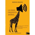 GRAN ORQUESTA ANIMAL, LA / BERNIE KRAUSE