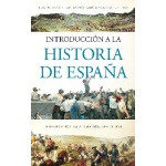 INTRODUCCIÓN A LA HISTORIA DE ESPAÑA / CARLOS PULPILLO LEIVA