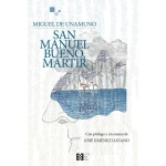 SAN MANUEL BUENO, MÁRTIR / UNAMUNO, MIGUEL DE