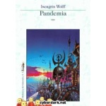 PANDEMIA / WOLFF, ISENGRIN