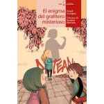 EL ENIGMA DEL GRAFITERO MISTERIOSO / CAMPOS, ISRAEL