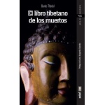 EL LIBRO TIBETANO DE LOS MUERTOS / BARDO-THODOL