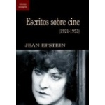 ESCRITOS SOBRE CINE (1921-1953) / EPSTEIN, JEAN