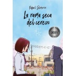 LA RAMA SECA DEL CEREZO / SALMERÓN, RAFAEL