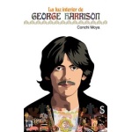 La luz interior de George Harrison / Conchi Moya