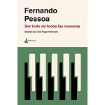 SER TODO DE TODAS LAS MAREAS / PESSOA, FERNANDO