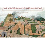 CIUDADES PERDIDAS / LAROCHE, GILES
