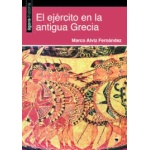 EL EJÉRCITO EN LA ANTIGUA GRECIA / ALVIZ FERNANDEZ, MARCO