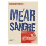 MEAR SANGRE / DUM DUM PACHECO