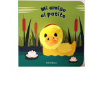 MI AMIGO EL PATITO / BARUZZI, AGNESE