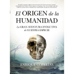 EL ORIGEN DE LA HUMANIDAD / COPERÍAS, ENRIQUE