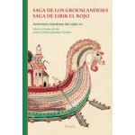 Saga de los groenlandeses. Saga de Eirik el Rojo / Anónimos islandeses del siglo XIII