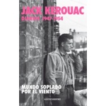 JACK KEROUAC DIARIOS 1947 1954 / KEROUAC JACK