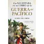 GUERRA DEL PACIFICO /ESO NO ESTABA EN MI LIBRO DE LA / RUBÉN VILLAMOR