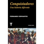 CONQUISTADORES / CERVANTES, FERNANDO