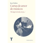 CARTAS DE AMOR DE MÚSICOS / PAHLEN, KURT