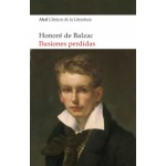 ILUSIONES PERDIDAS / DE BALZAC, HONORE