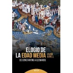 ELOGIO DE LA EDAD MEDIA / AURELL I CARDONA, JAUME